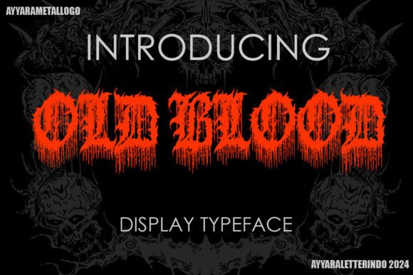 Old Blood: A Typeface for Bold, Dark, and Impactful Design